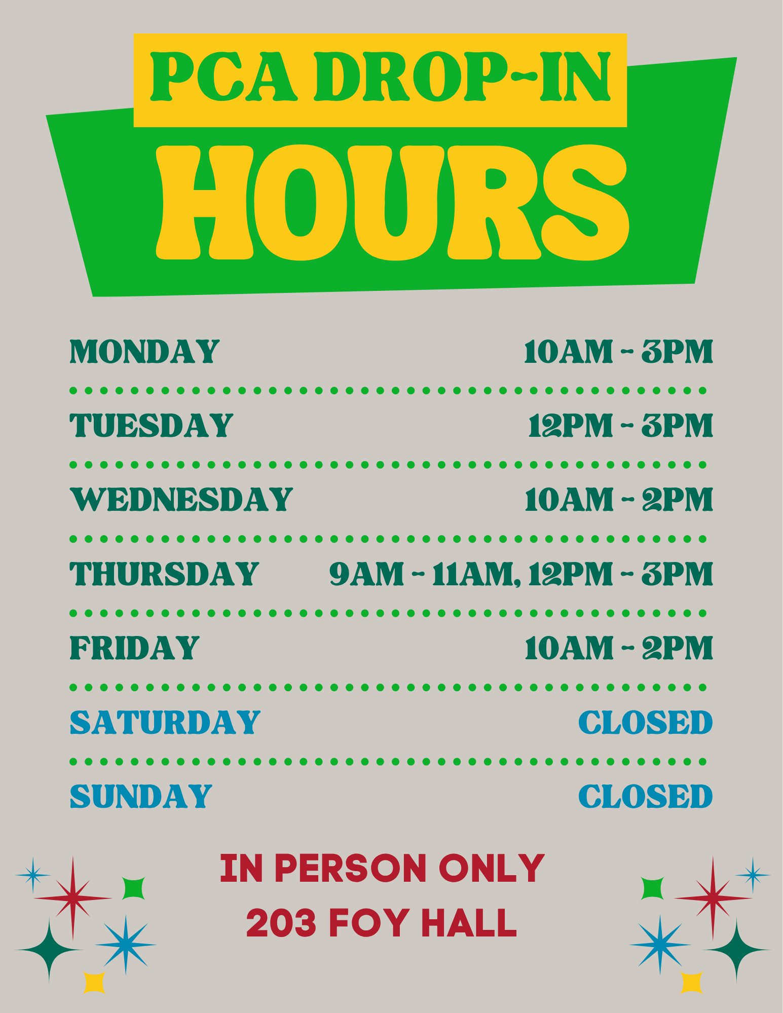 Peer Career Advisor (PCA) drop in hours for Fall 2206.