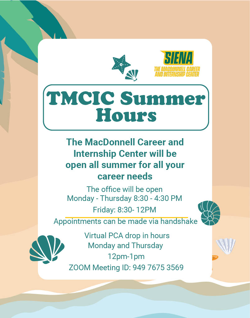 Summer office hours for TMCIC: Monday-Thursday are 8:30am-4:30pm, Fridays are 8:30a-12pm